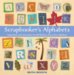  Scrapbooker's Alphabets: Inspiration And Instruction for 50 Fabulous Decorative Alphabets