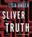 Sliver of Truth : A Novel cover