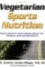 Vegetarian Sports Nutrition cover