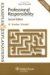 Professional Responsibility : Examples and Explanations cover