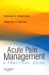 Acute Pain Management : A Practical Guide cover