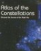 Atlas of the Constellations : Discover the Secrets of the Night Sky cover