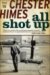 All Shot Up : The Classic Crime Thriller cover