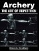 Archery : The Art of Repetition cover