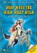 What Made the Wild West Wild cover