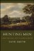Hunting Men : Reflections on a Life in American Poetry cover