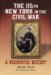 The 115th New York in the Civil War : A Regimental History cover