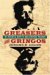Greasers And Gringos : The Historical Roots of Anglo-hispanic Prejudice cover
