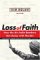 Loss of Faith : How the Air-India Bombers Got Away With Murder cover