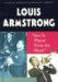  Louis Armstrong: Jazz Is Played from the Heart