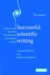 Successful Scientific Writing : A Step-by-step Guide for the Biological and Medical Sciences cover