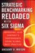 Strategic Benchmarking Reloaded With Six Sigma : Improve Your Company's Performance Using Global Best Practice cover