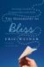 The Geography of Bliss : One Grump's Search for the Happiest Places in the World cover