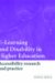  E-learning And Disability in Higher Education: Accessibility Research And Practice