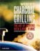 Weber's Charcoal Grilling : The Art of Cooking With Live Fire cover