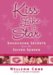 Kiss Like a Star : Smooching Secrets from the Silver Screen cover