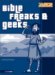 Bible Freaks & Geeks cover