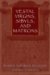 Vestal Virgins, Sibyls, and Matrons : Women in Roman Religion cover