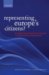 Representing Europe's Citizens? : Electoral Institutions and the Failure of Parliamentary Representation cover