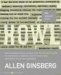 Howl : Original Draft Facsimile, Transcript, and Variant Versions, Fully Annotated by Author, With Contemporaneous Correspondence, Account of First Public Re cover