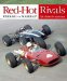Red-Hot Rivals : Ferrari Vs Masterati Epic Clashes for Supremacy cover