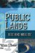 Public Lands : Use And Misuse cover