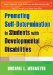 Promoting Self-Determination in Students With Developmental Disabilities cover