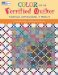 Color for the Terrified Quilter : Plain Talk, Simple Lessons, 11 Projects cover