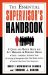 The Essential Supervisor's Handbook : A Quick and Handy Guide for Any Manager or Business Owner cover