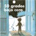 50 Grados Bajo Cero cover