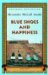Blue Shoes And Happiness cover