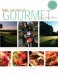 The Fairway Gourmet : A Celebration of Golf Destinations & Culinary Delights cover