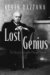 Lost Genius : The Story of a Forgotten Musical Maverick cover