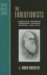 The Evolutionists: American Thinkers Confront Charles Darwin, 1860-1920