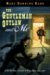 The Gentleman Outlaw and Me cover