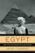 Egypt : How a Lost Civilization Was Rediscovered cover