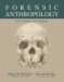 Forensic Anthropology : Case Studies from Europe cover
