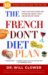 The French Don't Diet Plan: 10 Simple Steps to Stay Thin for Life