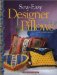 Sew-easy Designer Pillows cover