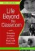 Life Beyond the Classroom : Transition Strategies for Young People With Disabilities cover