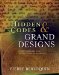 Hidden Codes & Grand Designs : A Codebreaker's Tour Of Secret Societies cover