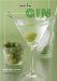 Mini Bar Gin : A Little Book of Drinks cover