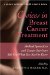 Choices in Breast Cancer Treatment : Medical Specialists and Cancer Survivors Tell You What You Need to Know cover