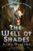 The Well of Shades cover