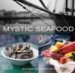 Mystic Seafood : Great Recipes, History, and Seafaring Lore Mystic Seaport cover