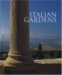 Italian Gardens : A Cultural History cover