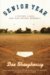 Senior Year : A Father, a Son, and High School Baseball cover
