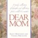  Dear Mom