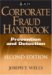 Corporate Fraud Handbook : Prevention and Detection cover