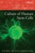 Culture of Human Stem Cells cover